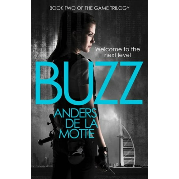 Buzz (The Game Trilogy Book 2) (Paperback)