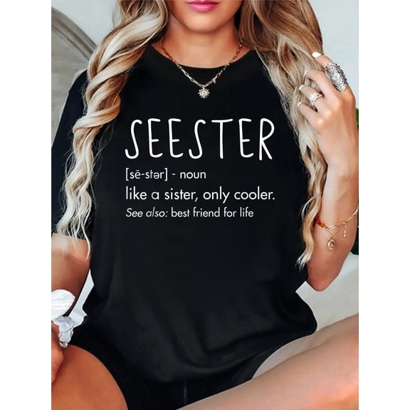 Sister Birthday Gifts Apparel with Funny Seester Definition T-Shirt