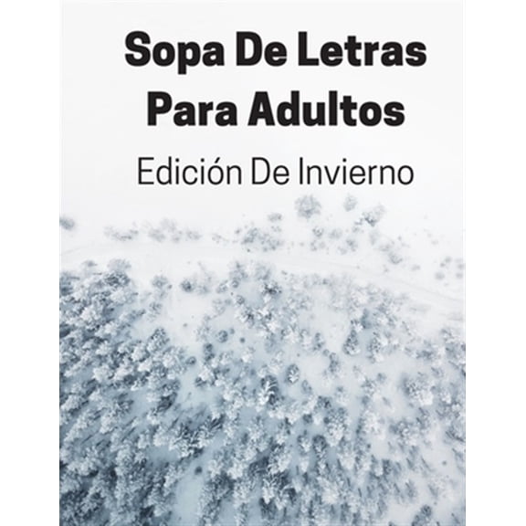 Pre-Owned Sopa De Letras Para Adultos Edici?n De Invierno: Rompecabezas De Letras Grandes Con Soluciones