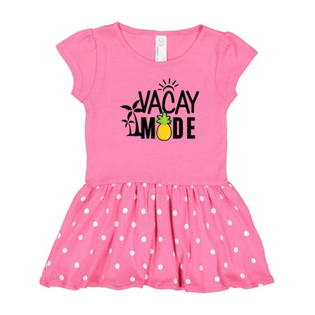 

Inktastic Vacay Mode with Palm Trees Sun and Pineapple Gift Toddler Girl Dress