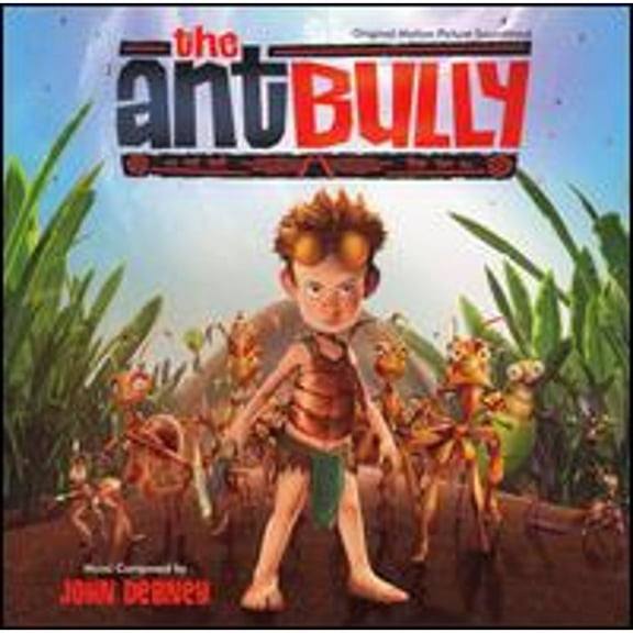 The Ant Bully [Original Motion Picture Soundtrack] (CD) by John Debney