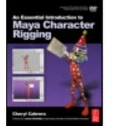 An Essential Introduction to Maya Character Rigging with DVD, Used [Paperback]