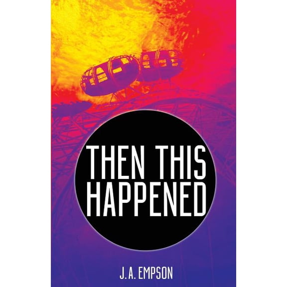 The Hole Factory Then This Happened, Book 1, (Paperback)