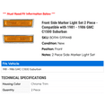 thumbnail image 2 of Front Side Marker Light Set 2 Piece - Compatible with 1981 - 1986 GMC C1500 Suburban 1982 1983 1984 1985, 2 of 2