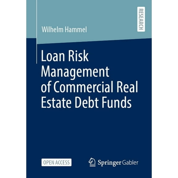 Loan Risk Management of Commercial Real Estate Debt Funds, (Paperback)