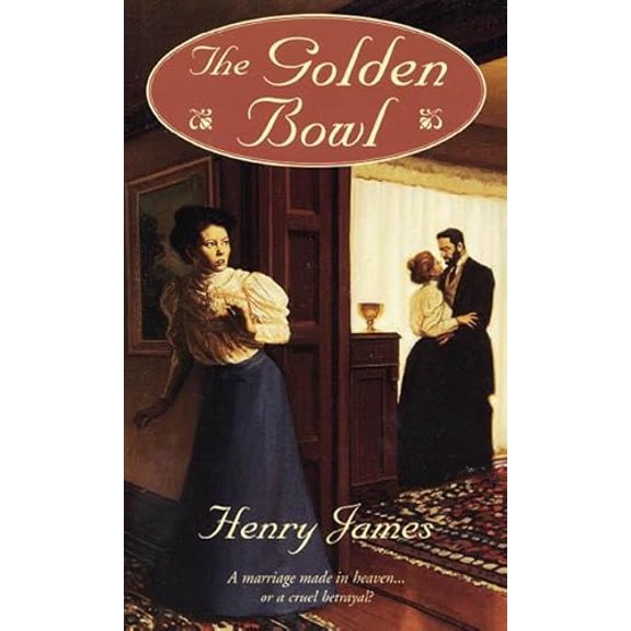 Pre-Owned The Golden Bowl, 9780812565102, 081256510X, Paperback, Unabridged edition