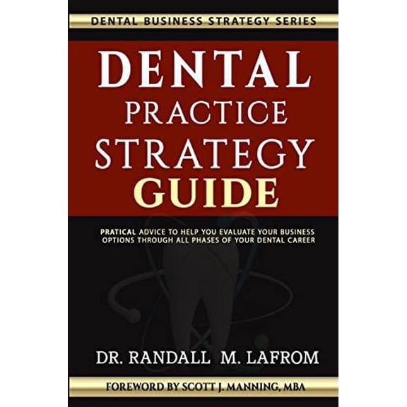 Pre-Owned Dental Practice Strategy Guide, (Paperback)