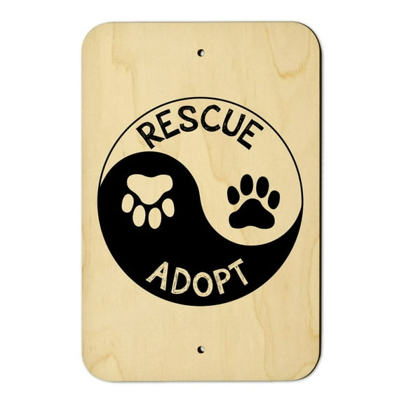Rescue Adopt Yin Yang Paw Prints Dogs Cats Home Business Office Sign - Wood - 6" x 9" (15.3cm x 22.9cm)