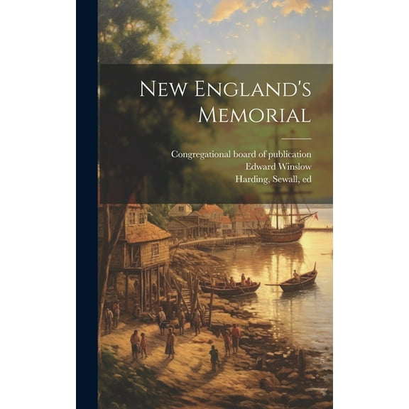 New England's Memorial (Hardcover)