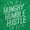 Irish Green, variant on Hungry Humble Hustle Inspirational Sweatshirt for Men or Women Brisco Brands L