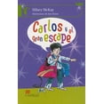 thumbnail image 1 of CARLOS Y EL GRAN ESCAPE EDICIONES CASTILLO HILARY MCKAY, 1 of 1