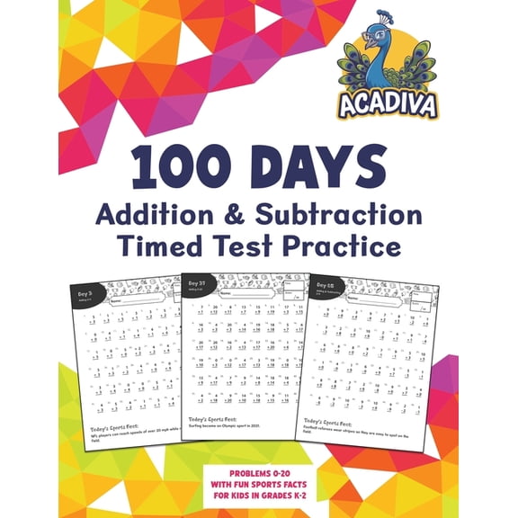 Acadiva Math Workbook 100 Days of Addition and Subtraction Timed Test Practice (0-20): with Sports Facts for Kids in Grades K-2, Book 2, (Paperback)