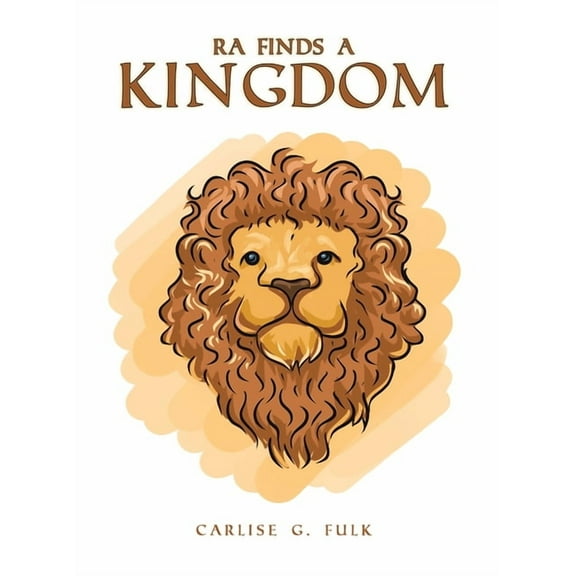 Ra Finds a Kingdom, (Hardcover)