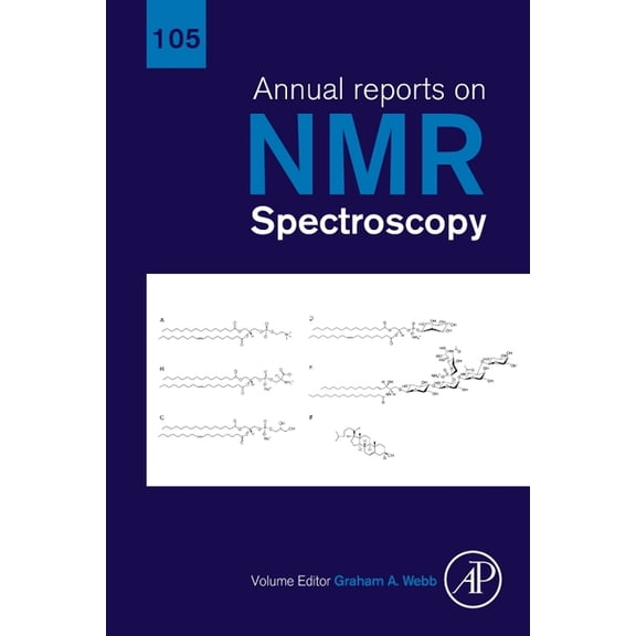 Annual Reports on NMR Spectroscopy Annual Reports on NMR Spectroscopy: Volume 105, Book 105, (Hardcover)