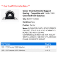 thumbnail image 2 of Center Drive Shaft Center Support Bearing - Compatible with 1989 - 1991 Chevy R1500 Suburban 1990, 2 of 2