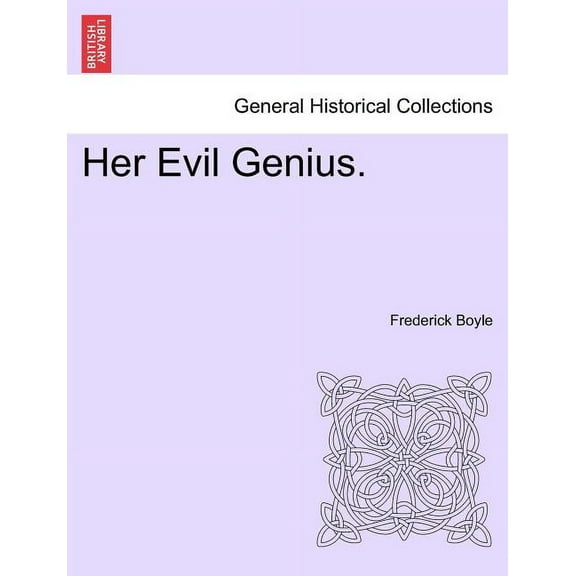 Her Evil Genius. (Paperback)
