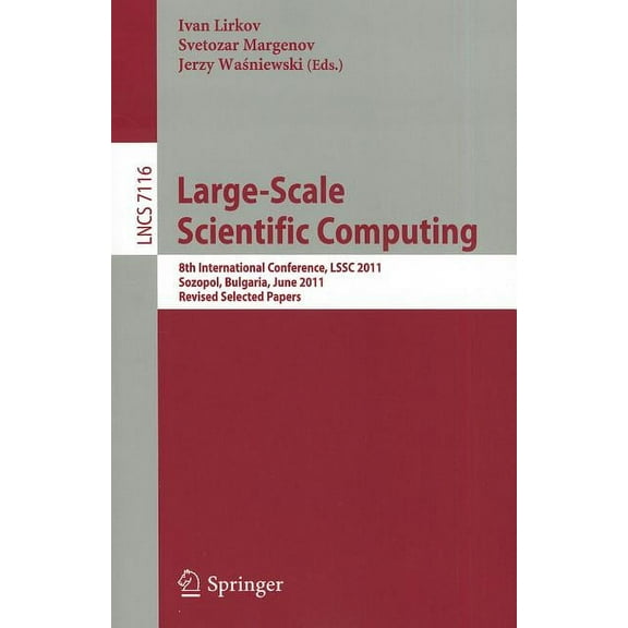 Large-Scale Scientific Computing, (Paperback)