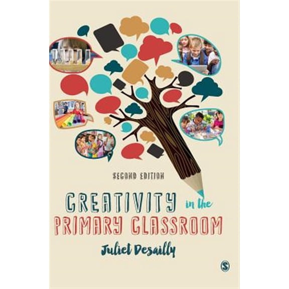 Pre-Owned Creativity in the Primary Classroom (Hardcover)
