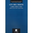 thumbnail image 1 of Ley del ISSSTE a diez años y más Editorial Porrúa 9786070931079, 1 of 2