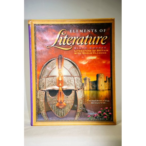 Elements of Literature: Student Ediiton Sixth Course 2003
