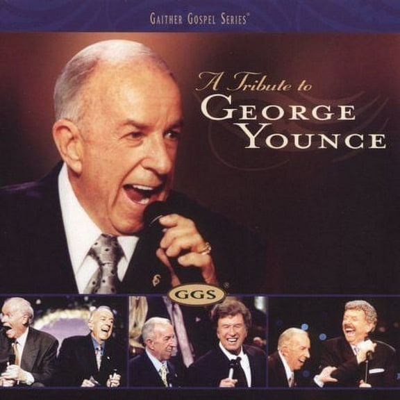 A Tribute to George Younce Gospel Artist: Bill & Gloria Gaither - CD