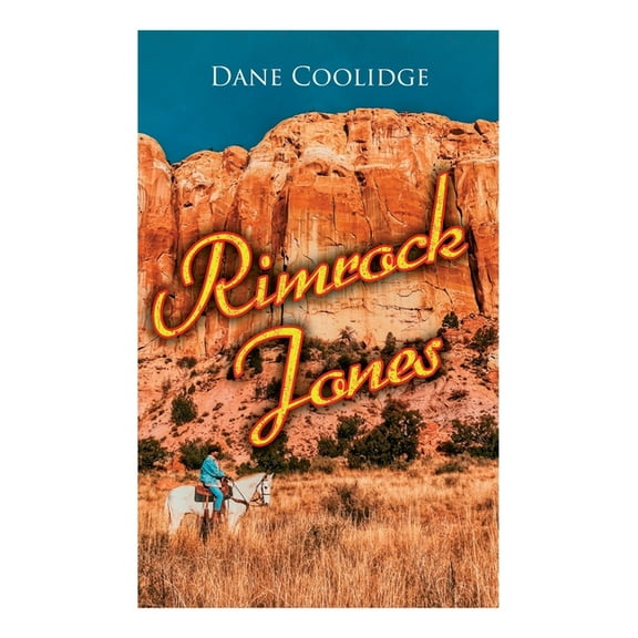 Rimrock Jones: Western Novel, (Paperback)