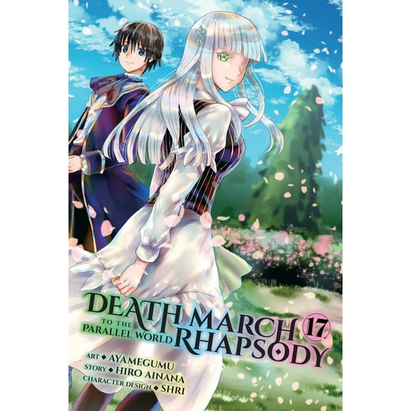 Death March to the Parallel World Rhapso Death March to the Parallel World Rhapsody, Vol. 17 (Manga), Book 17, (Paperback)