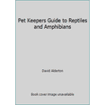 thumbnail image 1 of Pre-Owned Pet Keepers Guide to Reptiles and Amphibians (Hardcover) 3923880502 9783923880508, 1 of 1