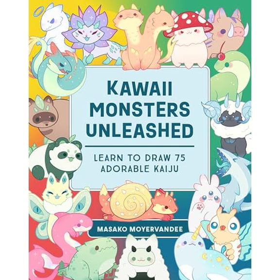 Pre-Owned Kawaii Monsters Unleashed: Learn to Draw 75 Adorable Kaiju (Paperback) 1577154959 9781577154952