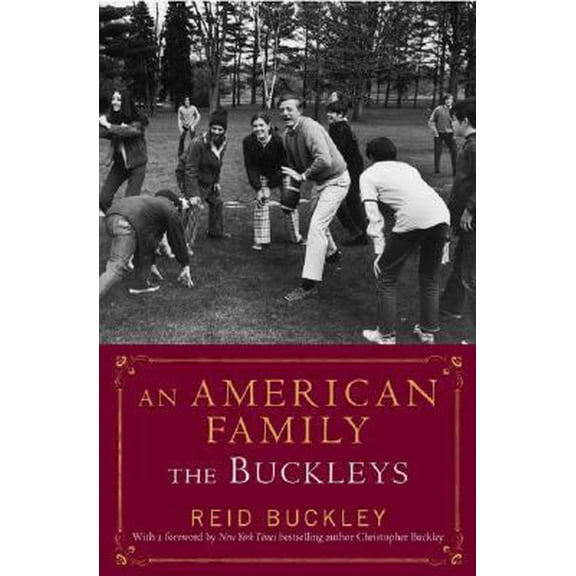 Pre-Owned An American Family: The Buckleys (Hardcover) 1416572414 9781416572411