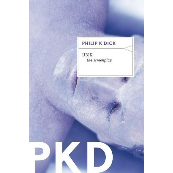 Ubik: The Screenplay, (Paperback)