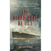 Pre-Owned The Other Half of Life (Paperback) by Kim Ablon Whitney