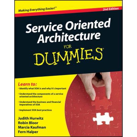 Service Oriented Architecture for Dummies