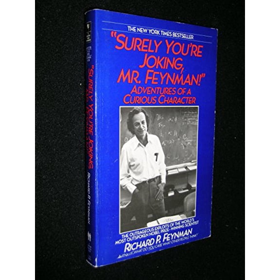 Pre-Owned Surely You're Joking, Mr. Feynman!: Adventures of a Curious Character Paperback