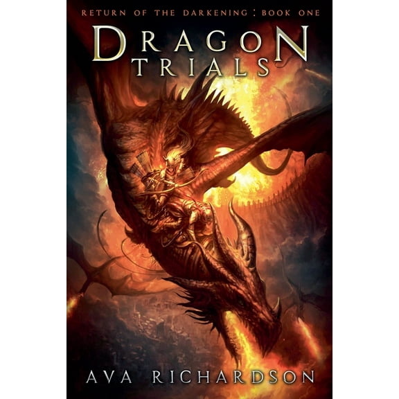 Return of the Darkening Dragon Trials, Book 1, (Paperback)