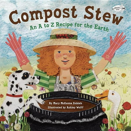 Compost Stew : An A to Z Recipe for the Earth (Paperback)