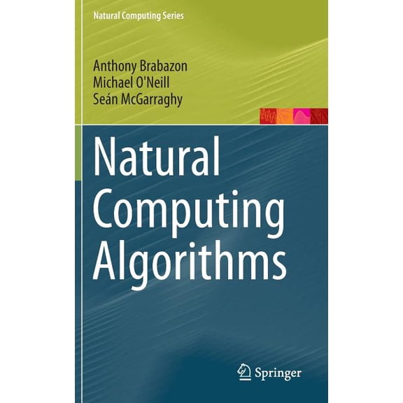 Natural Computing Natural Computing Algorithms, (Hardcover)