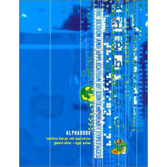 Pre-Owned Alphabook: Typeface Design & Application (Hardcover) 0688168515 9780688168513