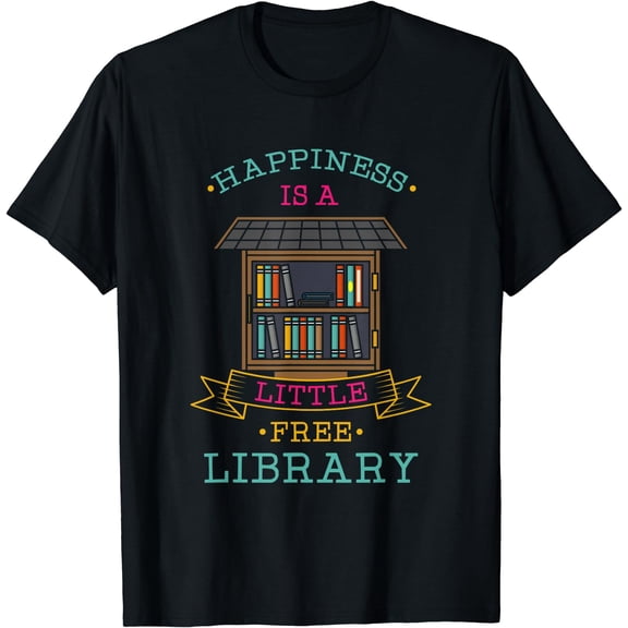 Happiness is a Little Free Library T-Shirt