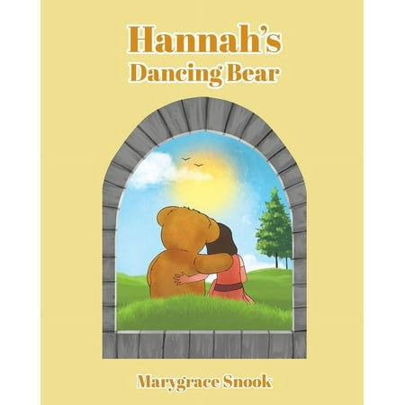 Hannah s Dancing Bear (Paperback)
