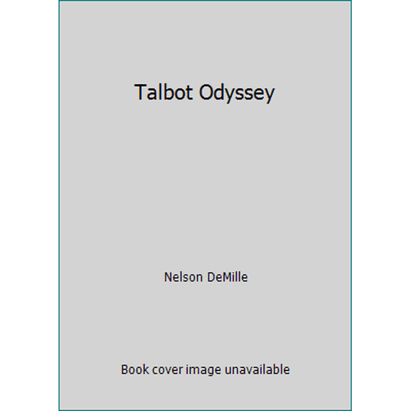 Pre-Owned Talbot Odyssey (Hardcover) 0385293224 9780385293228