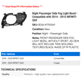thumbnail image 2 of Right Passenger Side Fog Light Bezel - Compatible with 2014 - 2015 INFINITI Q60, 2 of 2