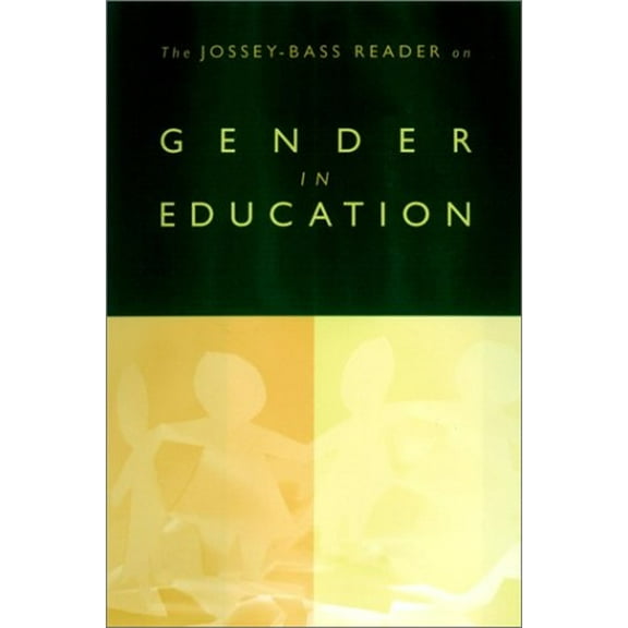 Pre-Owned The Jossey-Bass Reader on Gender in Education (Paperback) 9780787960742