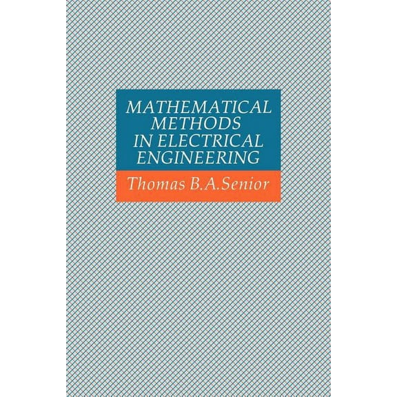 Mathematical Methods in Electrical Engineering, (Paperback)