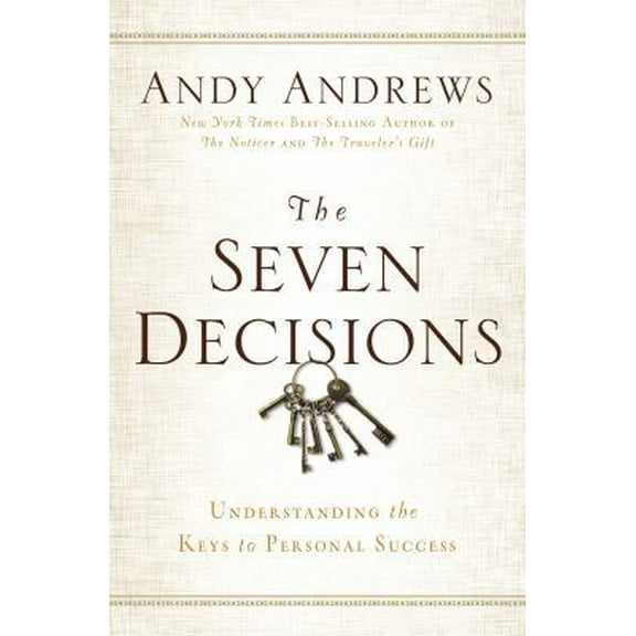Pre-Owned The Seven Decisions: Understanding the Keys to Personal Success (Hardcover) 0529104350 9780529104359