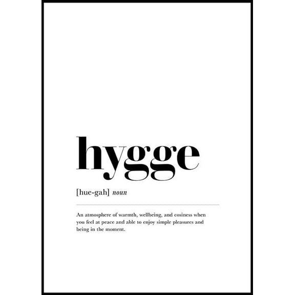 Hygge Poster Wall Art, Modern Wall Decor For Living Room Bedroom, 8x12 UNFRAMED