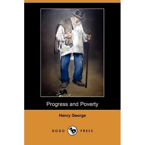 Pre-Owned Progress and Poverty (Dodo Press) (Paperback) 1409943666 9781409943662