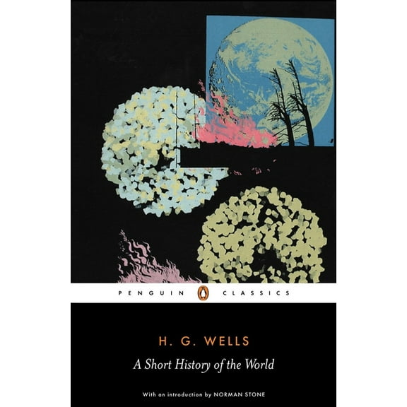 Penguin Classics A Short History of the World, (Paperback)