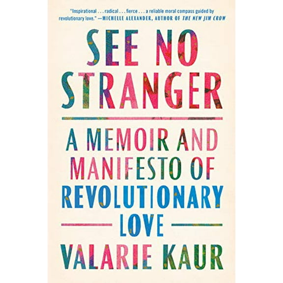 Pre-Owned See No Stranger: A Memoir and Manifesto of Revolutionary Love Paperback