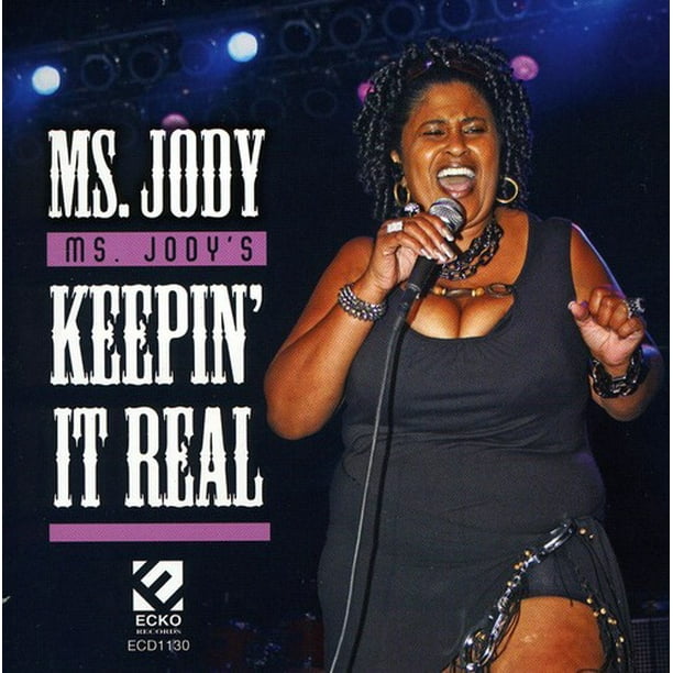 Ms. Jody Ms. Jody's Keepin It Real [CD]